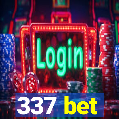 337 bet